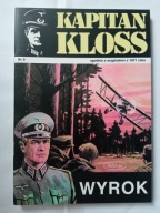 Kapitan Kloss Nr 9 Wyrok. A. Zbych, M.Wiśniewski