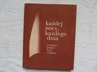 KAŻDEJ NOCY KAŻDEGO DNIA 1 LIRYKA RELIG T. 1