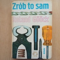 Roland Goock - Zrób to sam