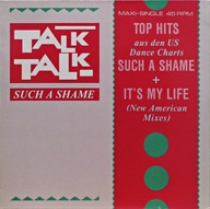 Talk Talk – Such A Shame EMI – 1C K 062 2002776