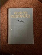 Eroica Andrzej Kuśniewicz