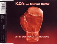 C K.O.'s Michael Buffer Let's Get Ready To Rumble