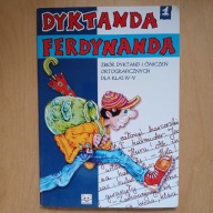 Dyktanda Ferdynanda / dla klas 4-5