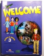 WELCOME 3 SB EXPRESS PUBLISHING ELIZABETH GRAY, VIRGINIA EVANS