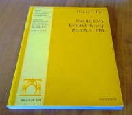 Problemy kodyfikacji prawa PRL / Henryk Rot.