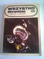 WSZYSTKO DOZWOLONE - A. Abramow