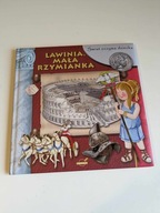 Świat oczyma dziecka. Lawinia. Mała Rzymianka