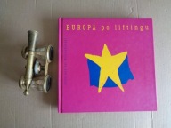 Europa po liftingu Jerzy Andrzej Wojciechowski