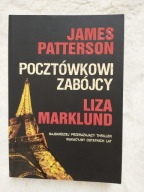 Pocztówkowi zabójcy James Patterson Liza Marklund