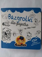 Bazgrołki dla gagatka 236 zabaw kreatywnych - CZUCZU