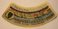 ETYKIETA - NADWIŚLAŃSKI MIÓD PITNY DWÓJNIAK
