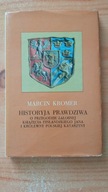 Historyja prawdziwa o przygodzie żałosnej M.Kromer