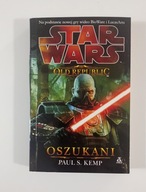 Star Wars. The Old Republic. Oszukani Paul Kemp