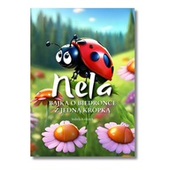 Nela. Bajka o biedronce z jedną kropką | Fantazjotopia – bajka dla dzieci