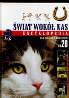ŚWIAT WOKÓŁ NAS -Encyklopedia - Nr. 20 (lit. K )