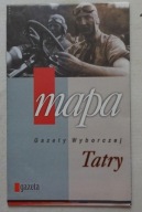 TATRY - MAPA GAZETY WYBORCZEJ - OKAZJA