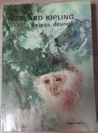 Księga dżungli Druga księga dżungli Rudyard Kipling
