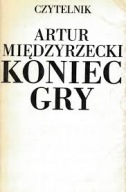 Koniec gry Artur Międzyrzecki, nieczytana
