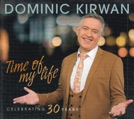 Dominic Kirwan - Time Of My Life - 2019 - CD