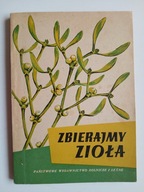 Zbierajmy zioła Rozszerzona instrukcja