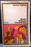 Mały Wielki Człowiek, Thomas BERGER [Klub Interesującej Książki PIW 1988]