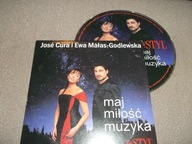 JOSE CURA i EWA MAŁAS GODLEWSKA maj miłość muzyka - CD BEZ RYS