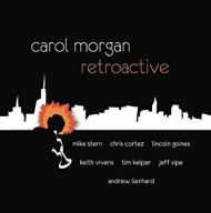 Carol Morgan-Retroactive/Blue Bamboo,Mike Stern