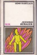 Jezioro Rusałek Geno Hartlaub