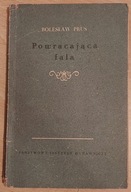 Powracająca fala Bolesław Prus