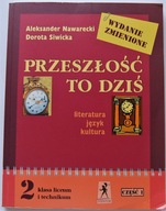 Przeszłość to dziś 2 Podr. Cz.1 Nawarecki, Siwicka