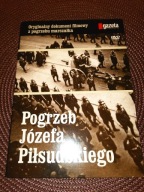 DVD POGRZEB JÓZEFA PIŁSUDSKIEGO.