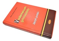 VADEMECUM GIMNAZJALISTY JĘZYK POLSKI Ludkiewicz Dmitruk