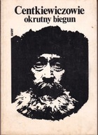 Okrutny biegun A. Centkiewicz