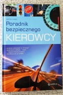 Poradnik bezpiecznego KIEROWCY - Antoni Haber