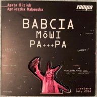 BABCIA MÓWI PA+++PA - Piosenki ze spektaklu (CD)