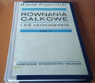 Równania całkowe i ich zastosowania 4 Całki osobliwe i równania Pogorzelski