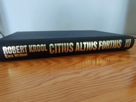 Robert Krool, Ewa Wróbel Cirtius, Altius Fortius, czyli rzecz o...