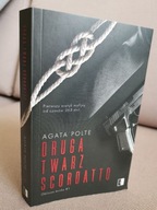 AGATA POLTE DRUGA TWARZ SCORDATTO