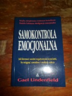 Samokontrola emocjonalna Jak kierować swoimi negatywnymi uczuciami, by osi