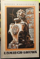 Uśmiech LWOWA, Kornel MAKUSZYŃSKI (rys. Kazimierz Marcin MOŹDZIERZ) [1989]