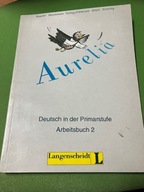 Aurelia - Deutsch in der Primarstufe - Arbeitsbuch 2 - Lang.