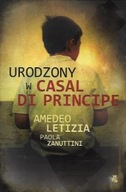 URODZONY w CASAL di PRINCIPE Amedeo LETIZIA, Paola ZANUTTINI
