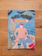 Kolorowanka Thrill Murray Bill Murray
