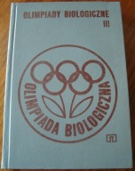 OLIMPIADY BIOLOGICZNE III Biologia Test Liceum Matura Olimpiada Biologiczna
