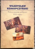 POLSCY PISARZE POLITYCZNI XVIII WIEKU