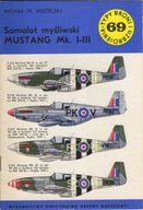 TBU TBiU 69 Samolot myśliwski Mustang Mk. I-III