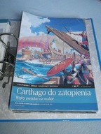 BITWY i WYPRAWY MORSKIE nr7 Carthago do zatopienia