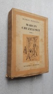 MARCIN CHUZZLEWIT t. 1 - Karol Dickens (1953)