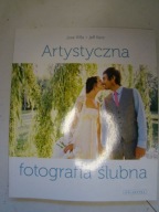 Artystyczna fotografia ślubna, J. Villa, J. Kent