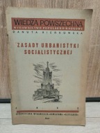 WIEDZA POWSZECHNA Zasady urbanistyki socjalistycznej Bieńkowska Danuta prl